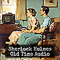 Sherlock Holmes - Old Time Audio