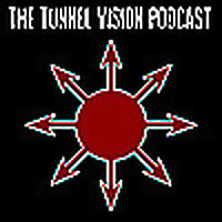 The Tunnel Vision Podcast