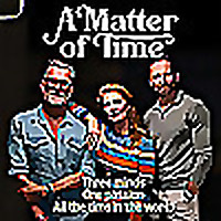A Matter of Time