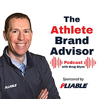 The Athlete Brand Advisor Podcast