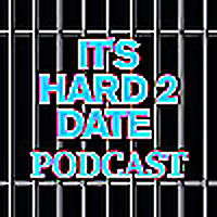 It's Hard to Date: Love Behind Bars