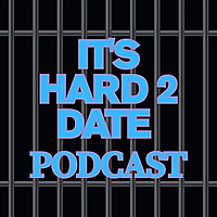 It's Hard to Date: Love Behind Bars