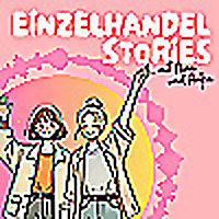 Einzelhandelstories - Lustige Einblicke und Erfolgsgeheimnisse aus dem eigenen Laden