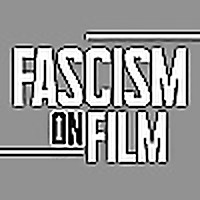 Fascism on Film Podcast