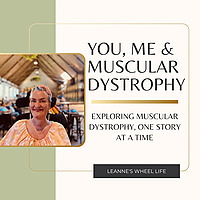 You, Me & Muscular Dystrophy
