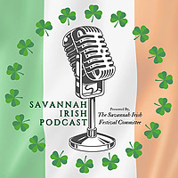 Savannah Irish Podcast