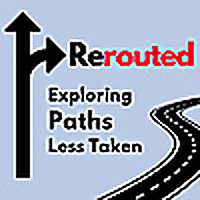 Rerouted