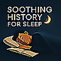 Soothing History for Sleep