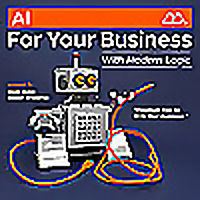 AI for Your Business With Modern Logic