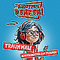 Tr&auml;um mal! Entspannung & Magie Abenteuer Denken!