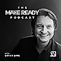 The MakeReady Podcast
