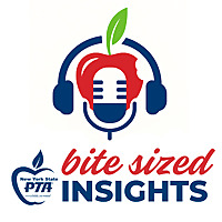 Bite-Sized: Insights from New York State PTA
