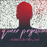 Queer Projection
