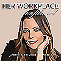 Her Workplace Unfiltered
