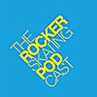 The Rocker Skating Podcast
