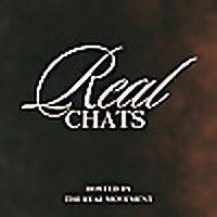 Real Chats with The Real Movement