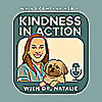 In Kind Company: Kindness in Action with Dr. Natalie Gruber
