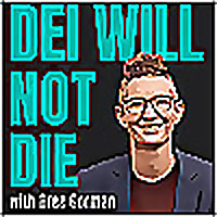DEI Will Not Die