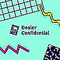 Dealer Confidential