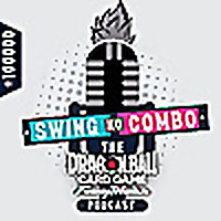 Swing No Combo: THE Dragon Ball Fusion World Card Game Podcast