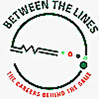 Between The Lines - The Careers Behind The Game