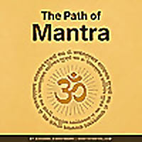 The Path of Mantra — Yoga, Tantra, and Shakti Sadhana