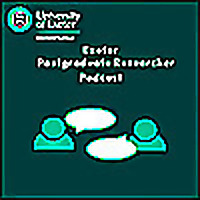 Exeter Postgraduate Researcher Podcast