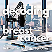 Decoding Breast Cancer