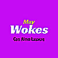 Muy Wokes Podcast