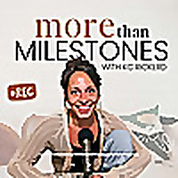 More than Milestones