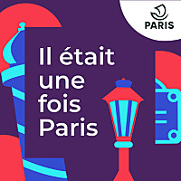 Il &eacute;tait une fois Paris