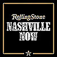 Rolling Stone Nashville Now