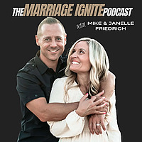 The Marriage Ignite Podcast