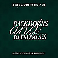 Backdoors and Blindsides
