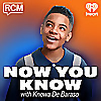 Now You Know with Knowa De Baraso