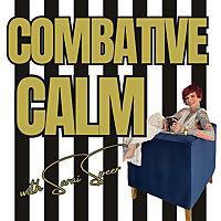 Combative Calm