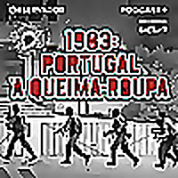 1983: Portugal &agrave; Queima-Roupa