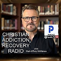 PARCAST - Christian Addiction Recovery Radio