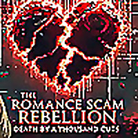 Romance Scam Rebellion