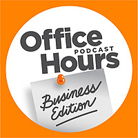 Office Hours: Business Edition