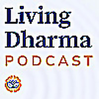 Living Dharma Podcast