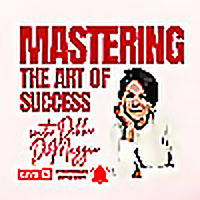 Mastering the Art of Success Hosted by Debbi DiMaggio