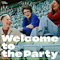 Welcome to the Party