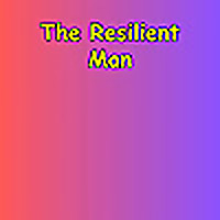 The Resilient Man | Daily Stoic Affirmations