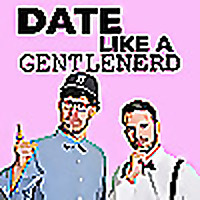 Date Like a GentleNerd