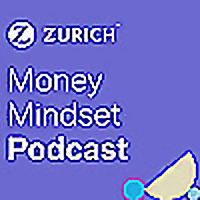 Zurich Money Mindset Podcast