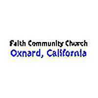 Faith Community Church - Oxnard, California