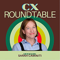 CX Roundtable