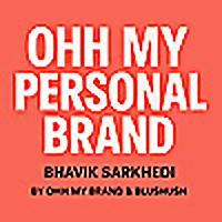 Ohh My Personal Brand