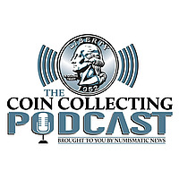 The Coin Collecting Podcast